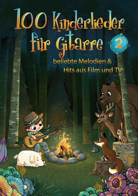 100 Kinderlieder f&uuml;r Gitarre 2 - 