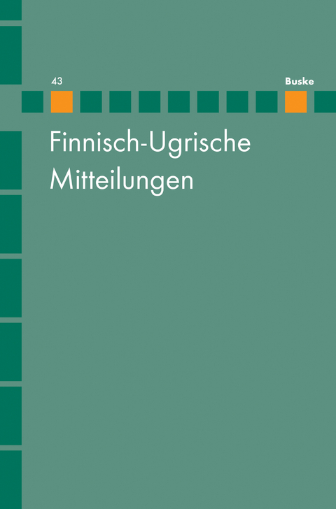Finnisch-Ugrische Mitteilungen Band 43 - 