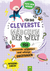 F&uuml;r das cleverste M&auml;dchen der Welt - Christine Stahr