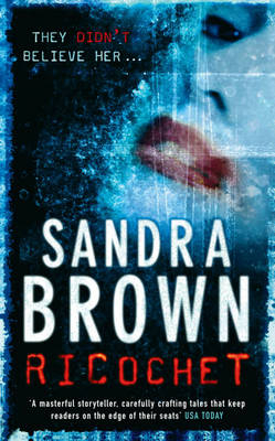 Ricochet -  Sandra Brown