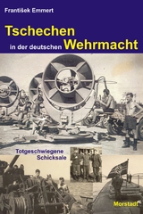 Tschechen in der deutschen Wehrmacht - Frankti&scaron;ek Emmert