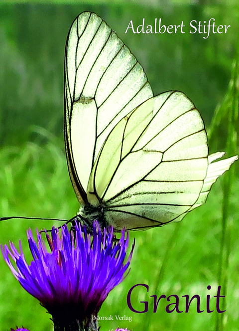 Granit - Adalbert Stifter