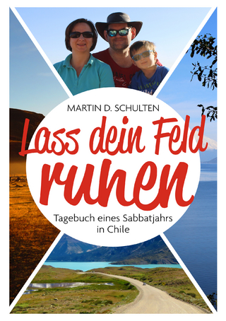 Lass dein Feld ruhen