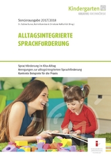 Alltagsintegrierte Sprachf&ouml;rderung - Katrin Domr&ouml;se, Dr. Sabine Bunse, Christiane Hoffschildt