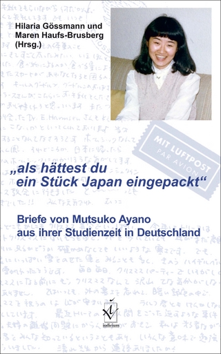 „als hättest du ein Stück Japan eingepackt“