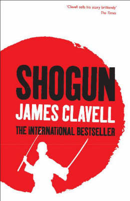 Shogun -  James Clavell