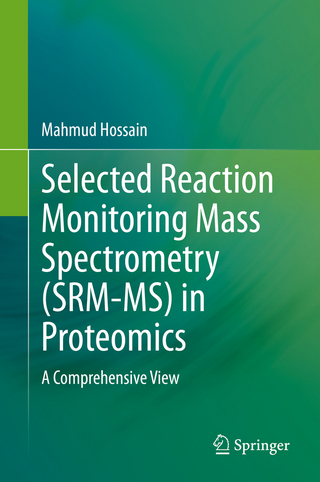 Selected Reaction Monitoring Mass Spectrometry (SRM-MS) in Proteomics