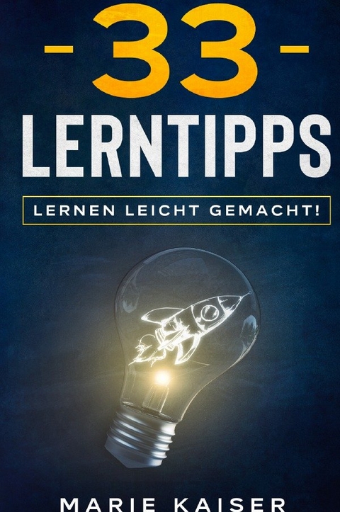 33 Lerntipps - Marie Kaiser