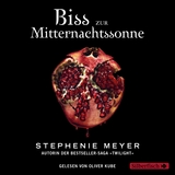 Bella und Edward 5: Biss zur Mitternachtssonne - Stephenie Meyer