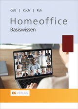 Homeoffice - Peter Gaß, Dr. Christian Koch, Dr. Sabine Theadora Ruh