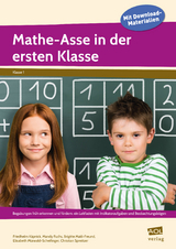 Mathe-Asse in der ersten Klasse -  K&auml;pnick,  Fuchs,  Makl-F.,  M&uuml;rwald-S.,  Spreitzer