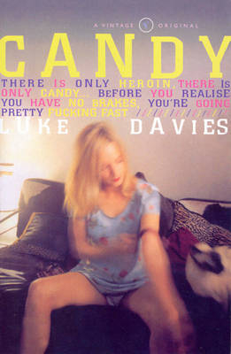 Candy -  Luke Davies