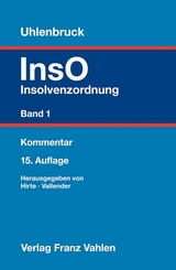 Insolvenzordnung Band 1 - Hirte, Heribert; Vallender, Heinz; Mentzel, Franz; Kuhn, Georg; Uhlenbruck, Wilhelm