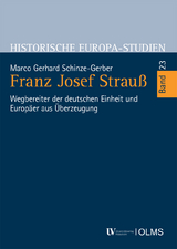 Franz Josef Strau&szlig; - Marco Gerhard Schinze-Gerber