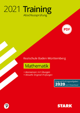 STARK Training Abschlussprüfung Realschule 2021 - Mathematik - BaWü - 