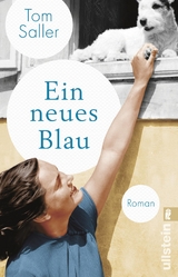 Ein neues Blau - Tom Saller