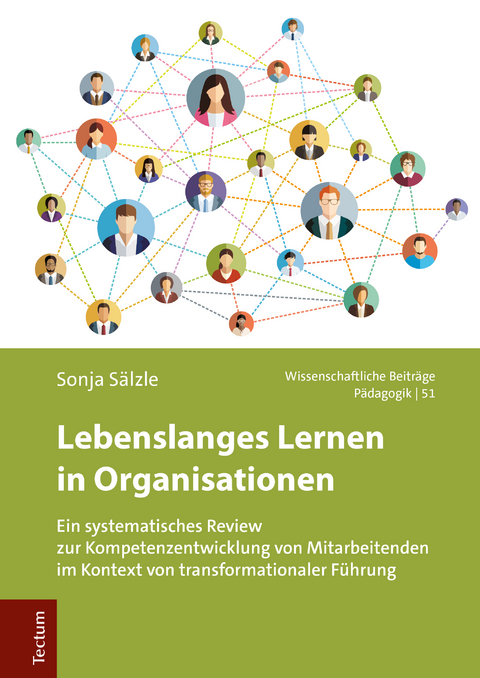 Lebenslanges Lernen in Organisationen - Sonja S&auml;lzle