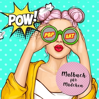 Malbuch für Mädchen Pop Art