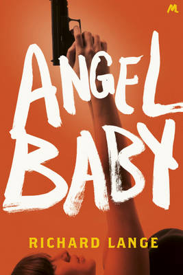 Angel Baby -  Richard Lange