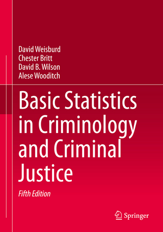 Basic Statistics in Criminology and Criminal Justice
