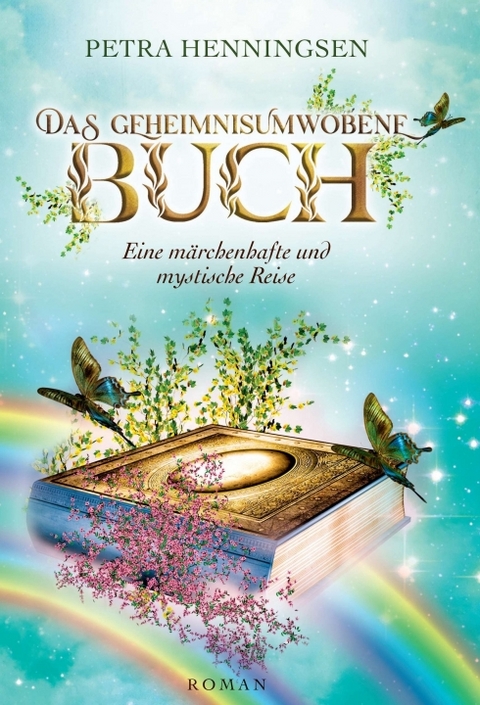 Das geheimnisumwobene Buch - Petra Henningsen
