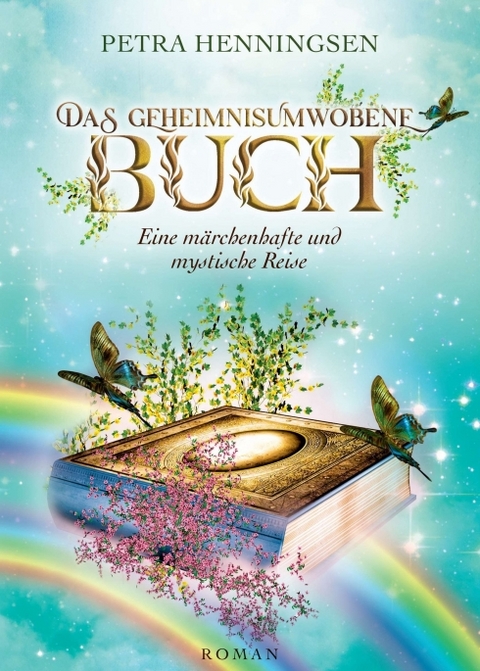 Das geheimnisumwobene Buch - Petra Henningsen