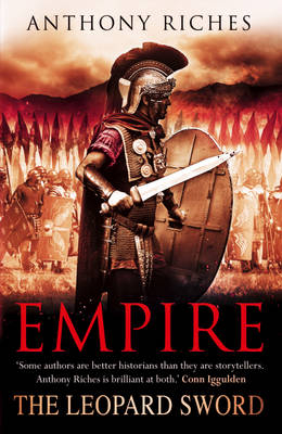 Leopard Sword: Empire IV -  Anthony Riches