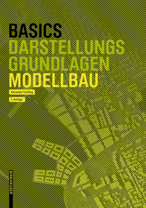Basics Modellbau - Alexander Schilling