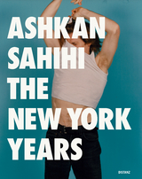 The New York Years - Ashkan Sahihi