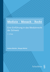 Medizin Mensch Recht (PrintPlu&sect;) - Andrea B&uuml;chler, Margot Michel