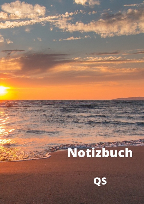 Notizbuch - Sonnenuntergang am Meer - Qiuyun Schreiber