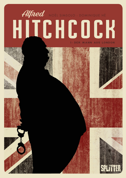 Alfred Hitchcock (Graphic Novel). Band 1 von Noël Simsolo | ISBN 978-3