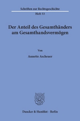 Der Anteil des Gesamth&auml;nders am Gesamthandsverm&ouml;gen. - Annette Ascheuer