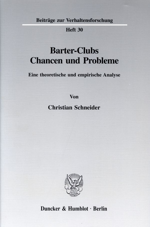 Barter-Clubs - Chancen und Probleme. - Christian Schneider