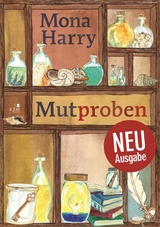 Mutproben - Mona Harry
