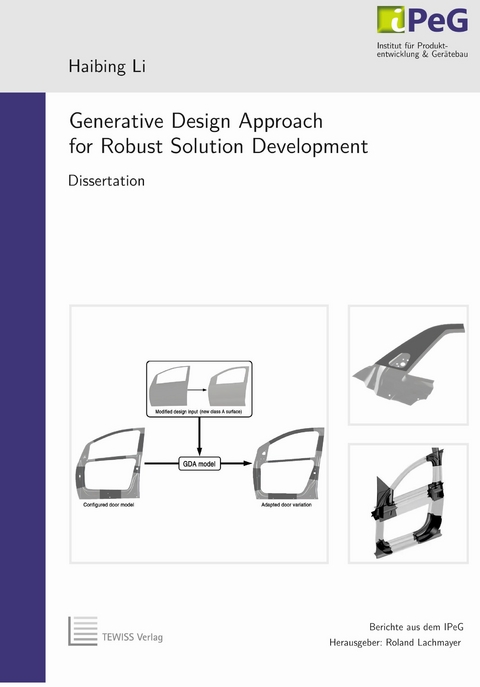 Generative Design Approach for Robust Solution Development - Haibing Li