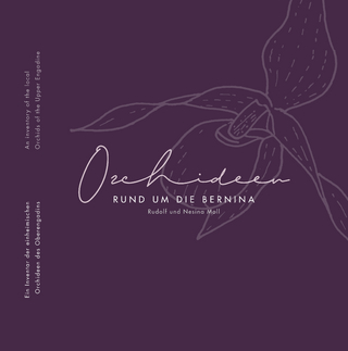 Orchideen rund um die Bernina