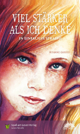 Viel st&auml;rker als ich denke! - Susanne Ganser