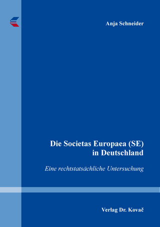 Die Societas Europaea (SE) in Deutschland