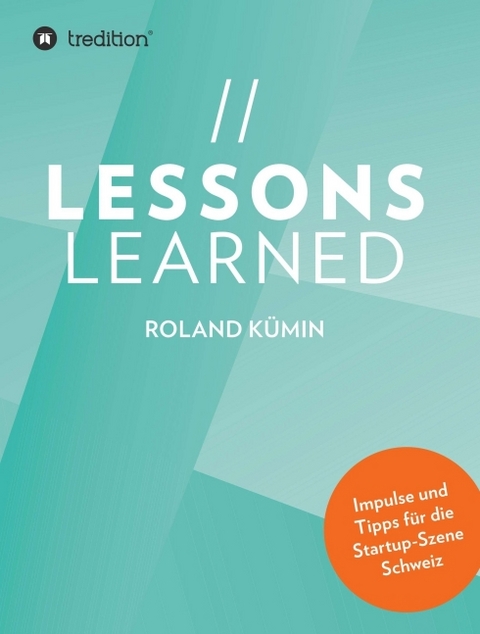Lessons Learned - Roland K&uuml;min