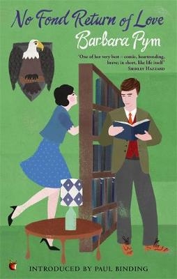 No Fond Return Of Love -  Barbara Pym