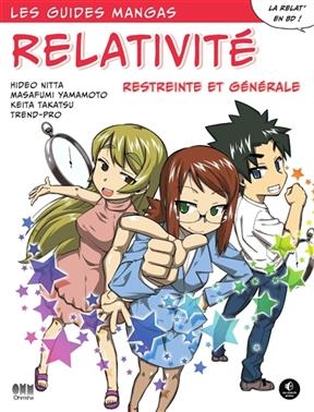 Relativit&eacute; restreinte et g&eacute;n&eacute;rale - Hideo Nitta, Re Akino, Masafumi Yamamoto