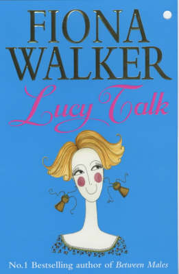 Lucy Talk -  Fiona Walker