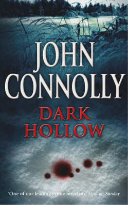 Dark Hollow -  John Connolly