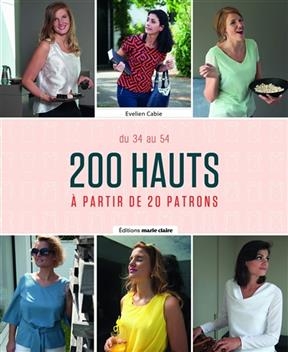 200 hauts : du 34 au 54 : à partir de 20 patrons