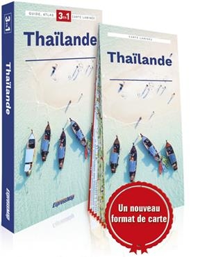 Thaïlande : 3 en 1 : guide, atlas, carte laminée
