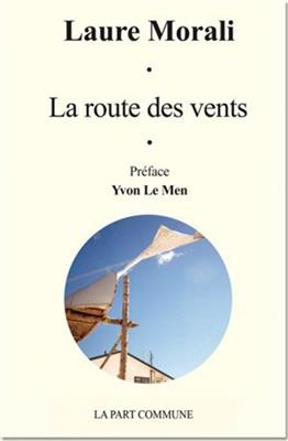 La route des vents -  MORALI LAURE