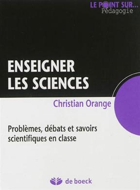 ENSEIGNER LES SCIENCES -  ORANGE 1 ERE ED12