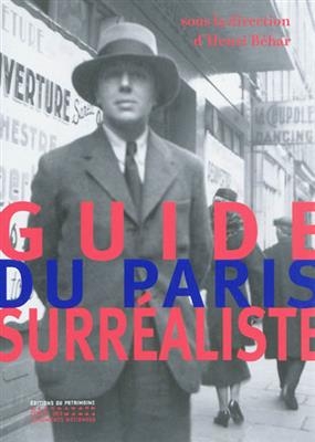 GUIDE DU PARIS SURREALISTE