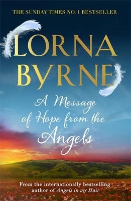 Message of Hope from the Angels -  Lorna Byrne